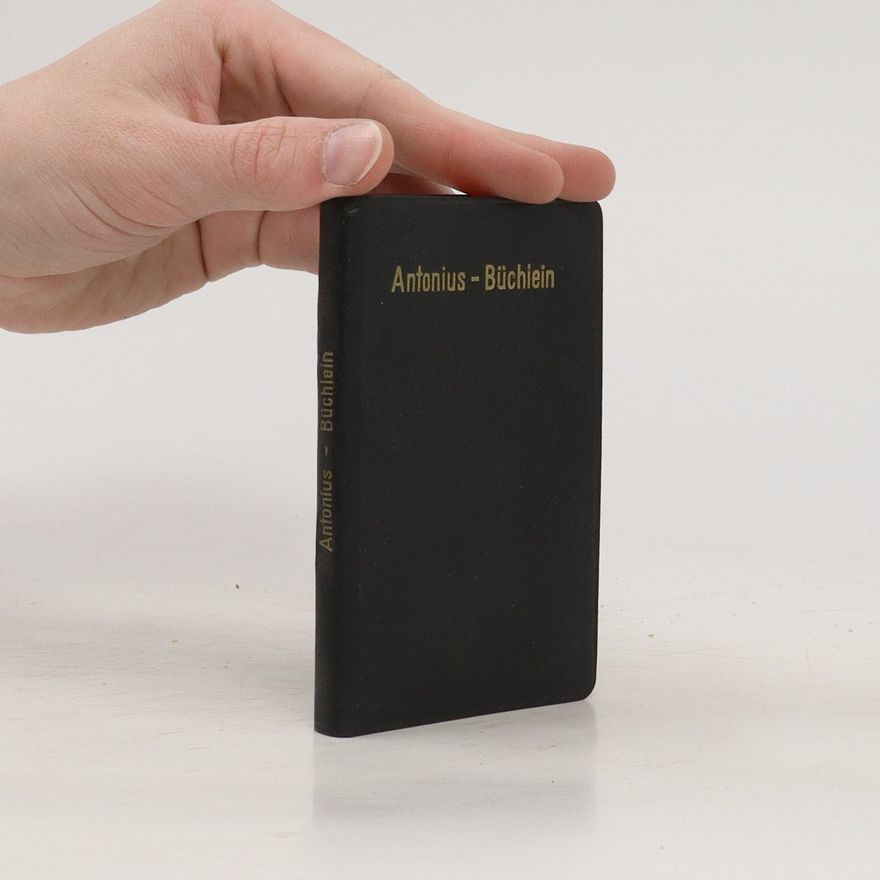 Autorenkollektiv Heiliger Antonius von Padua. Helfer in der Not
