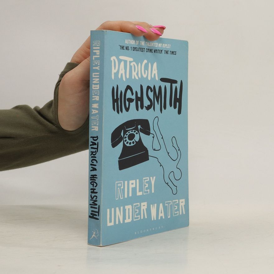 Patricia Highsmithová Ripley Under Water