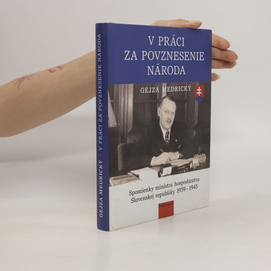 Gejza Medrický V práci za povznesenie národa