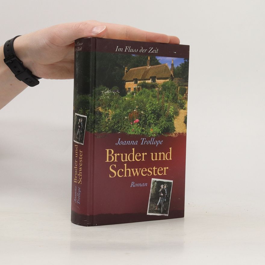 Joanna Trollope Bruder und Schwester
