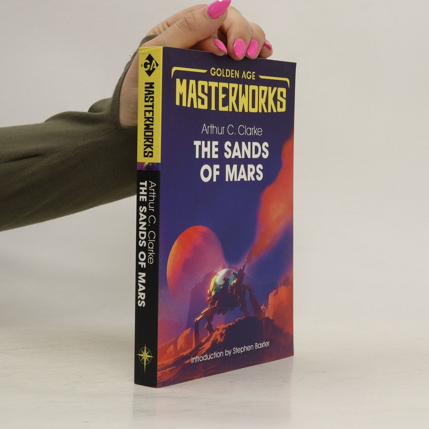 Arthur C. Clarke The Sands of Mars