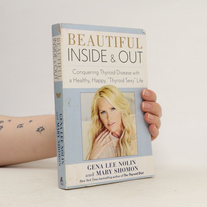 Gena Lee Nolin Beautiful Inside and Out