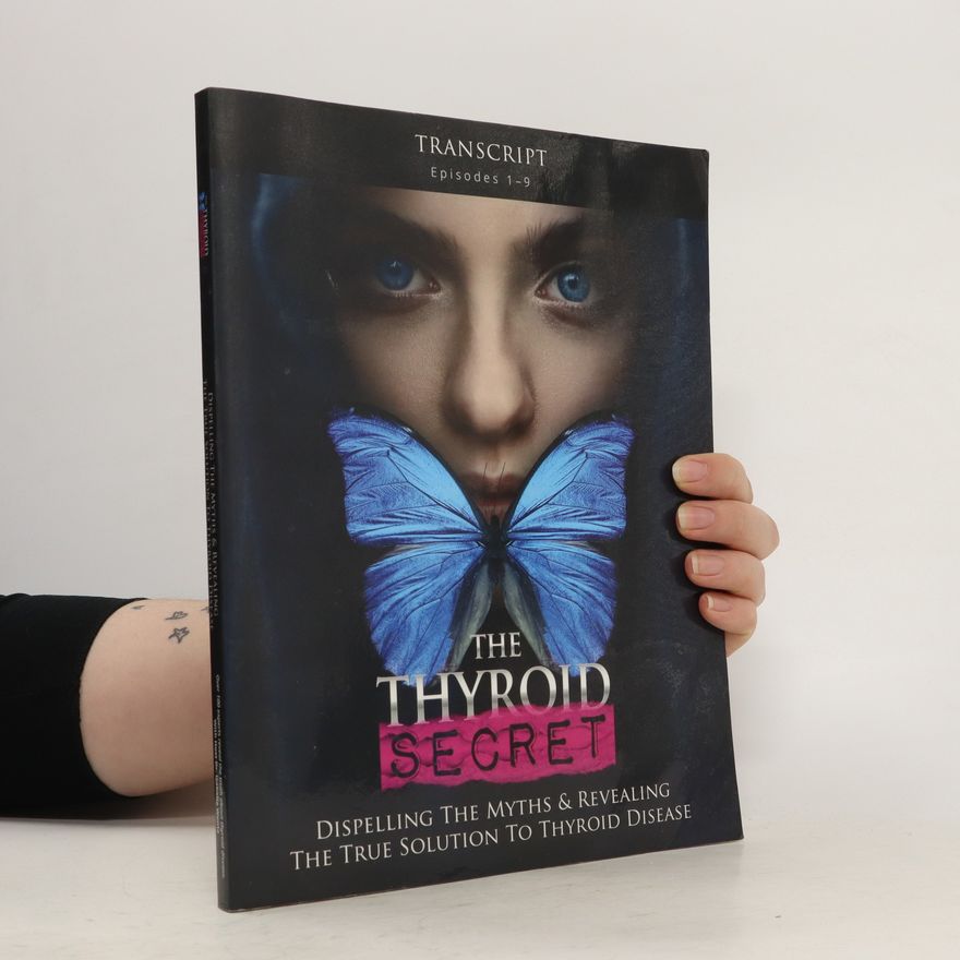 Autorenkollektiv The Thyroid Secret