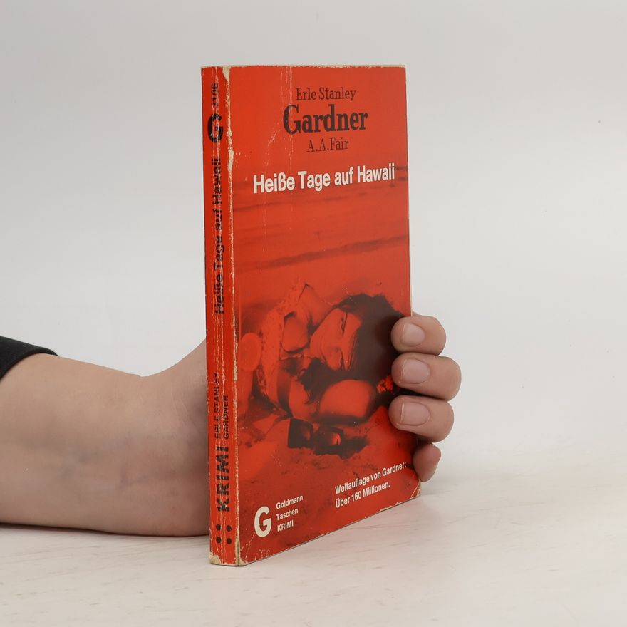 Erle Stanley Gardner Heisse Tage auf Hawaii