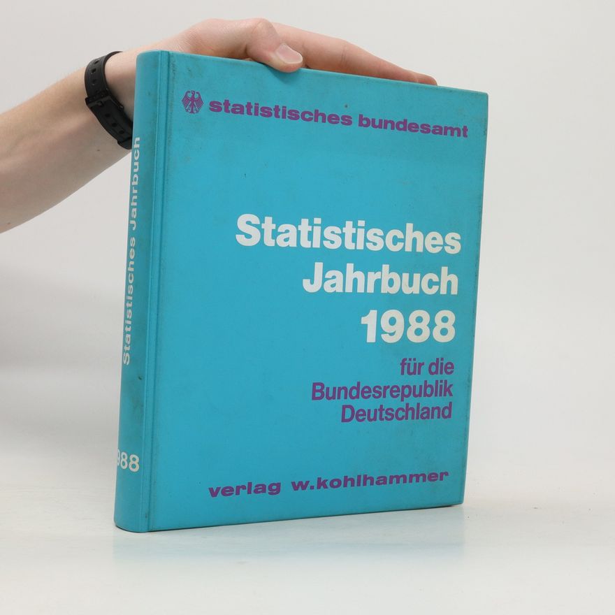 Egon Hölder Statistisches Jahrbuch für die Bundesrepublik Deutschland 1988