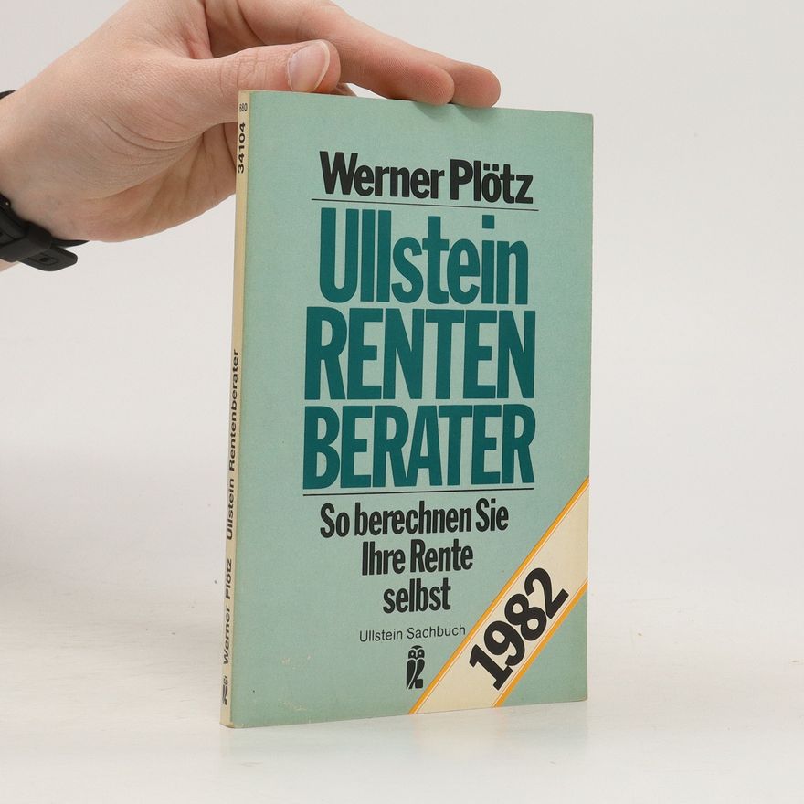 Werner Plötz Ullstein-Rentenberater 1982