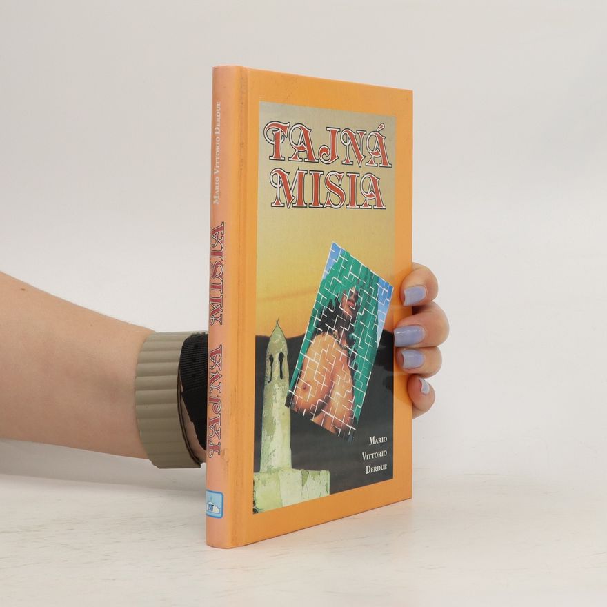 Mario Vittorio Derduľ Tajná misia
