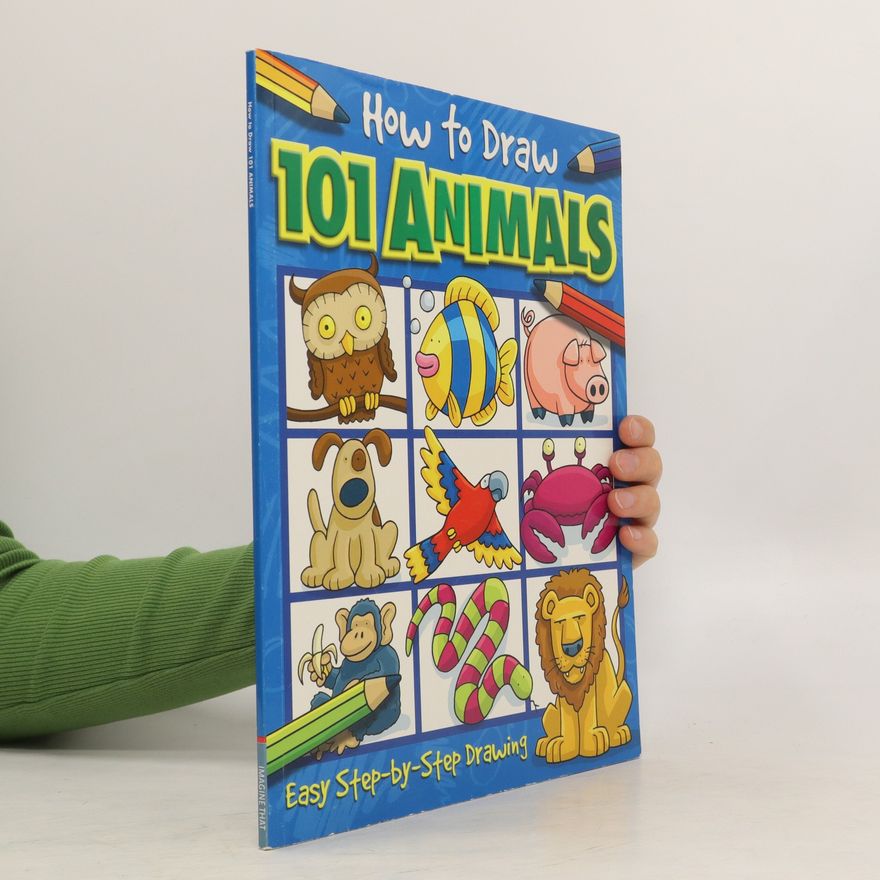 Various authors How to Draw 101 Animals