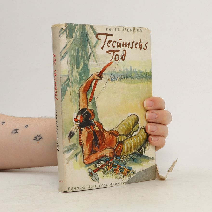 Fritz Steuben Tecumsehs Tod