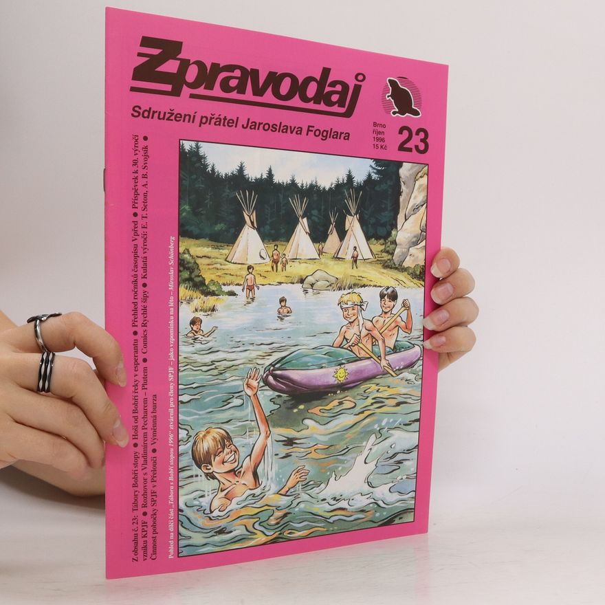 Autorenkollektiv Zpravodaj č. 23. Sdružení přátel Jaroslava Foglara 10/1996