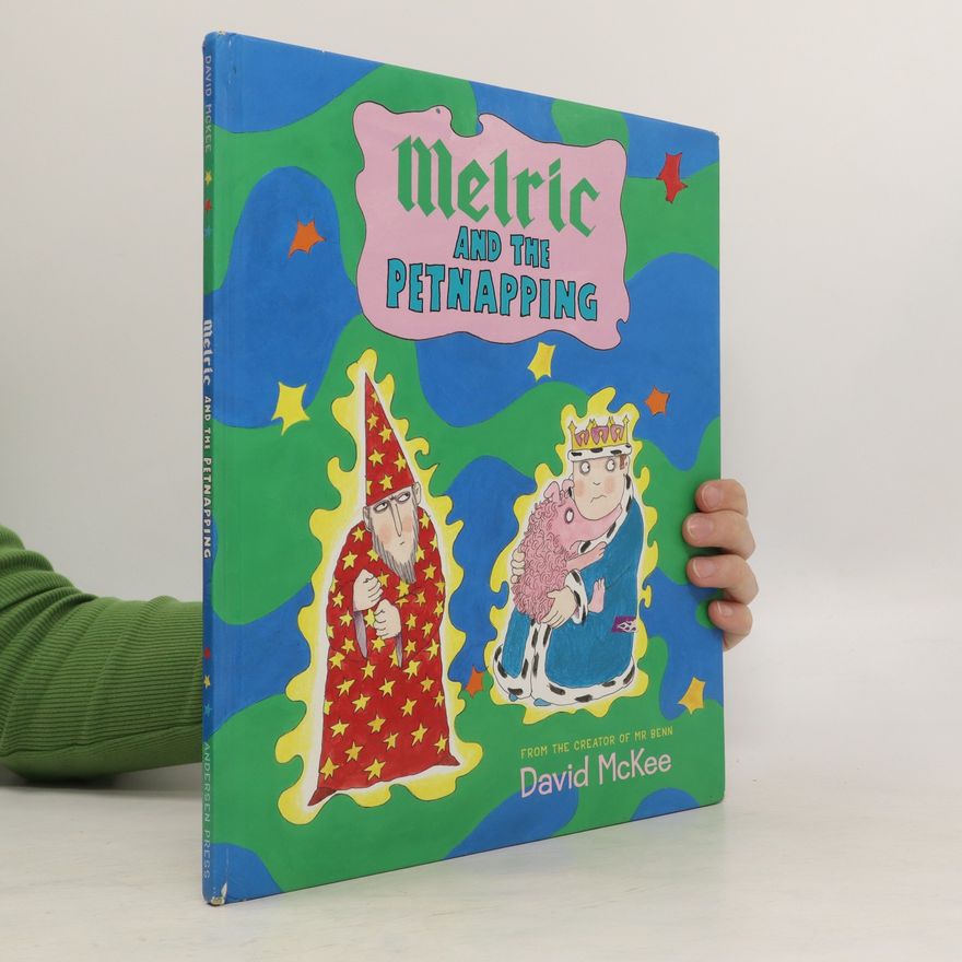 David McKee Melric and the Petnapping