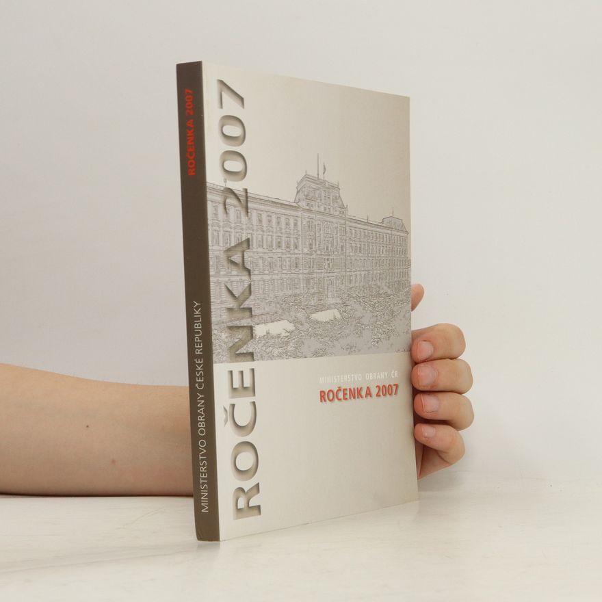Autorenkollektiv Ministerstvo obrany České republiky. Ročenka 2007