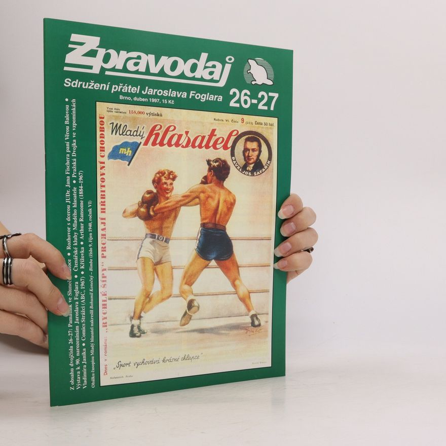 Autorenkollektiv Zpravodaj Sdružení přátel Jaroslava Foglara 26-27/1997