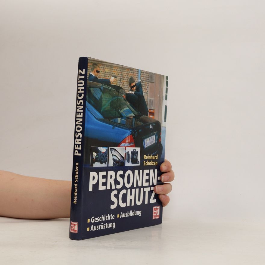 Reinhard Scholzen Personenschutz