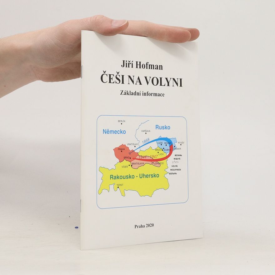 Jiří Hofman Češi na Volyni