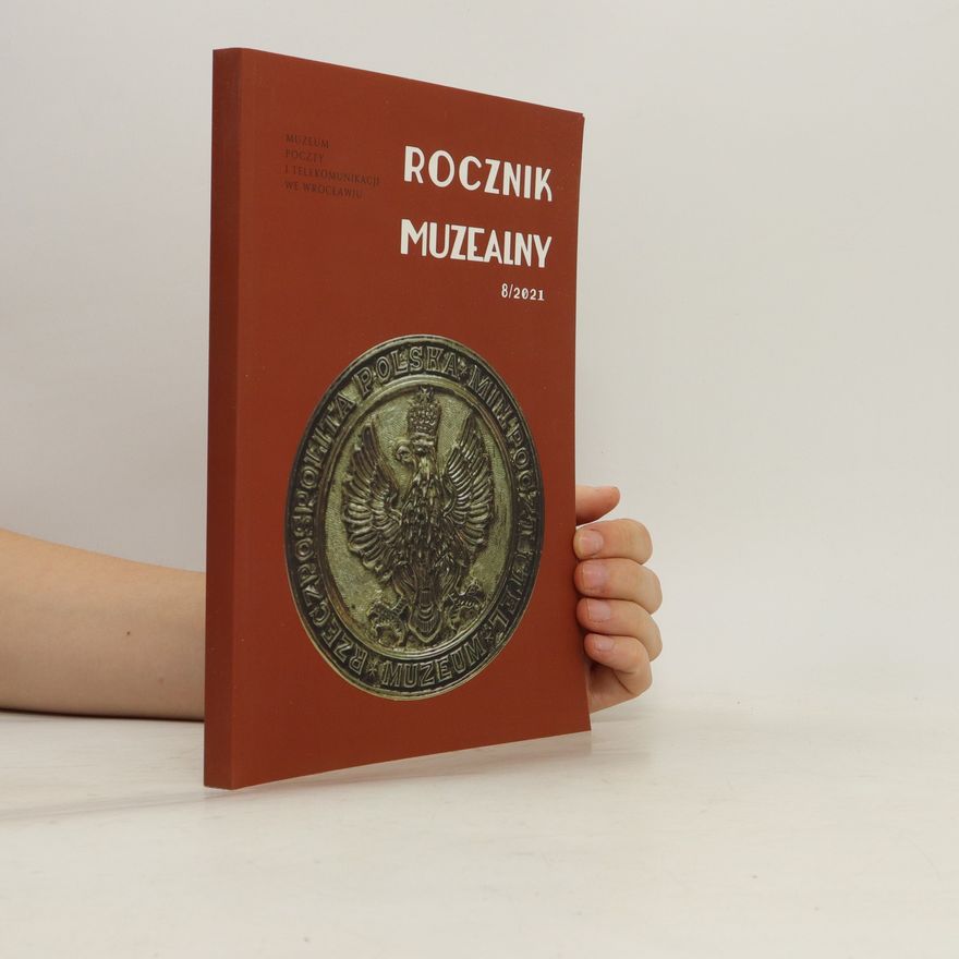 Kolektiv autorů Rocznik Muzealny 8/2021