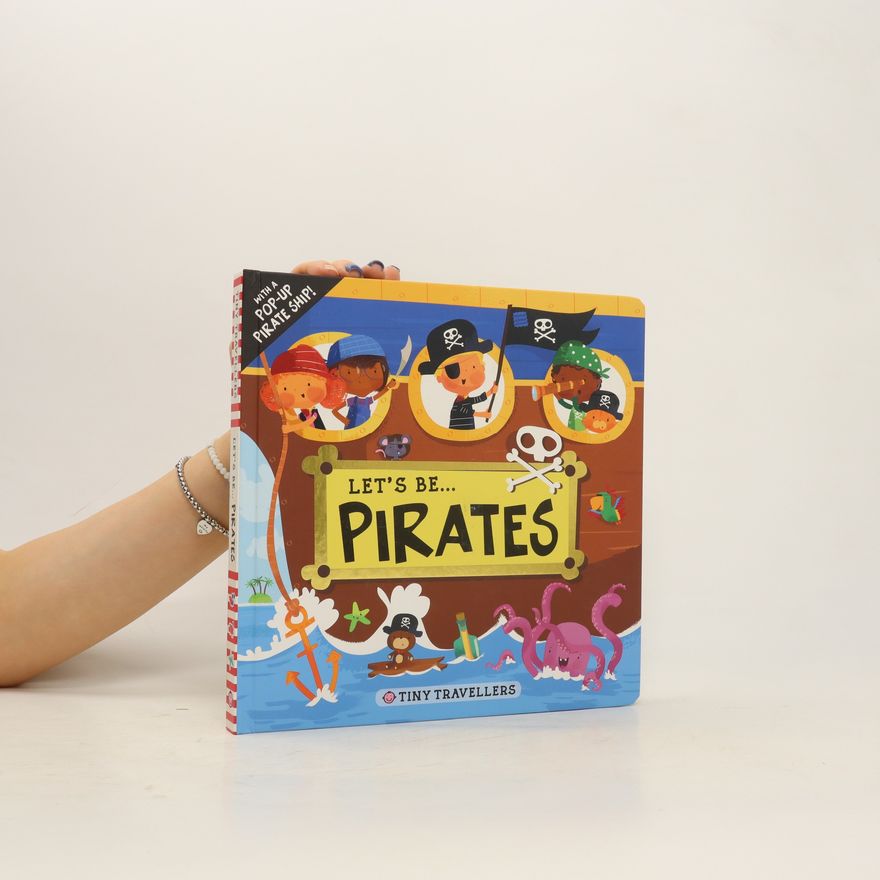 Tiny Travellers Let's Be...Pirates