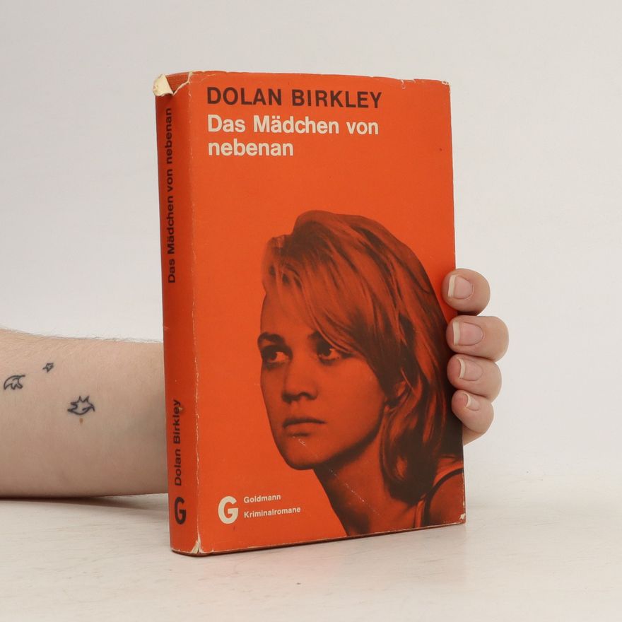 Dolan Birkley Das Mädchen von nebenan