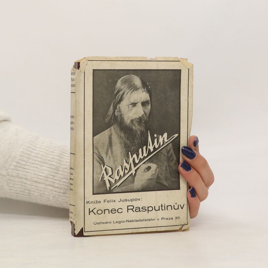 Feliks Feliksovic Jusupov Konec Rasputinův
