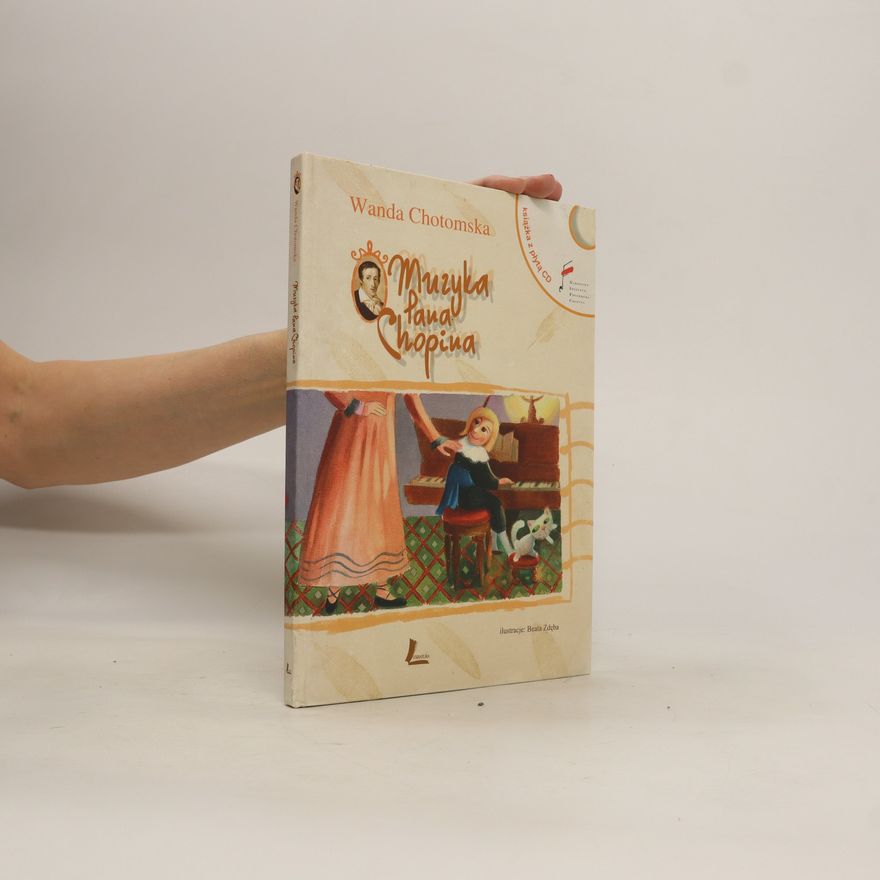 Wanda Chotomská Muzyka pana Chopina