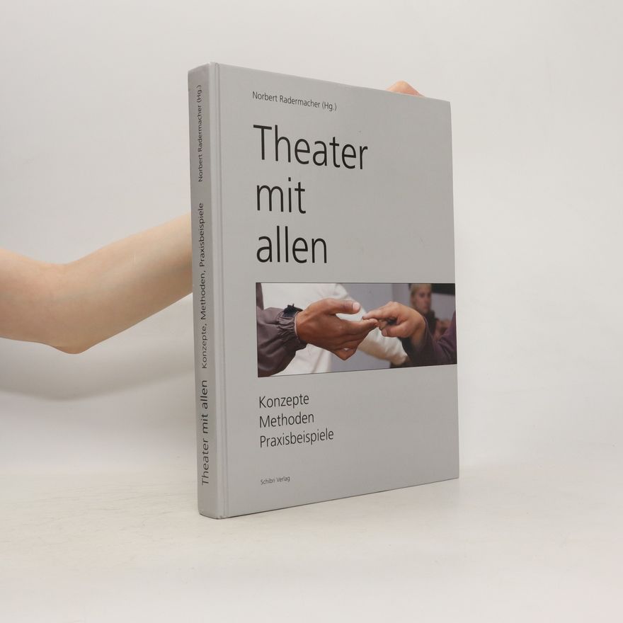 Norbert Radermacher Theater mit allen