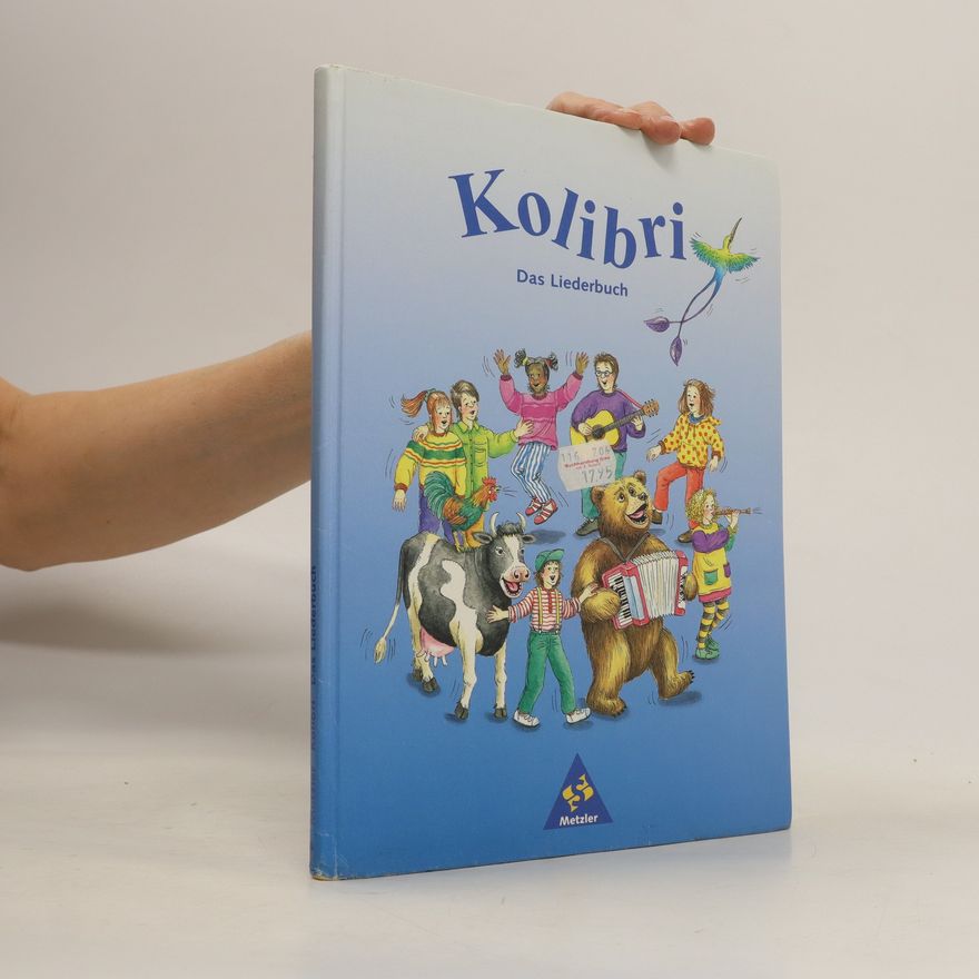 Autorenkollektiv Kolibri. Das Liederbuch