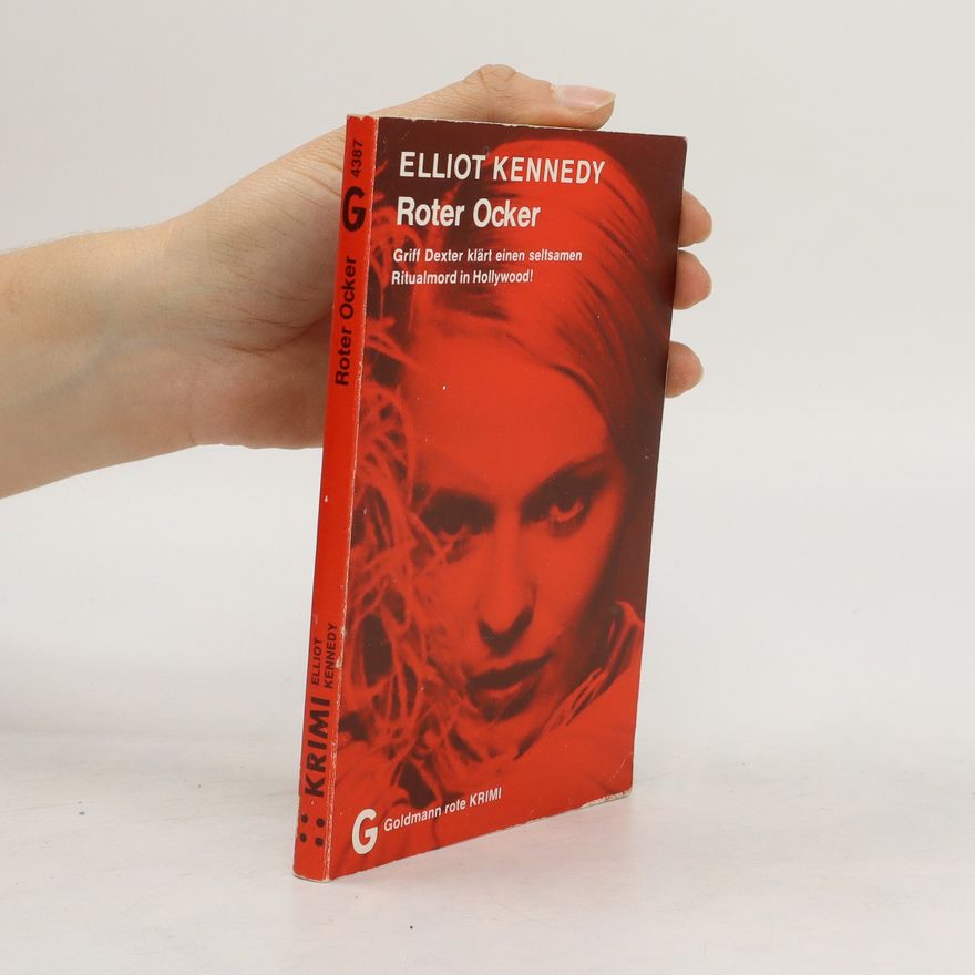 Elliot Kennedy Roter Ocker