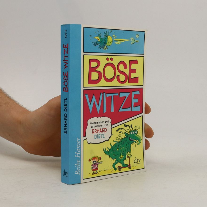Erhard Dietl Böse Witze