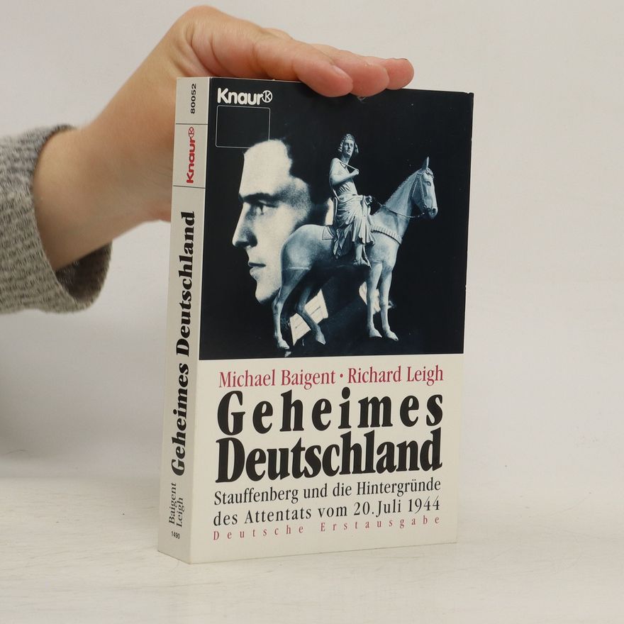 Michael Baigent Geheimes Deutschland