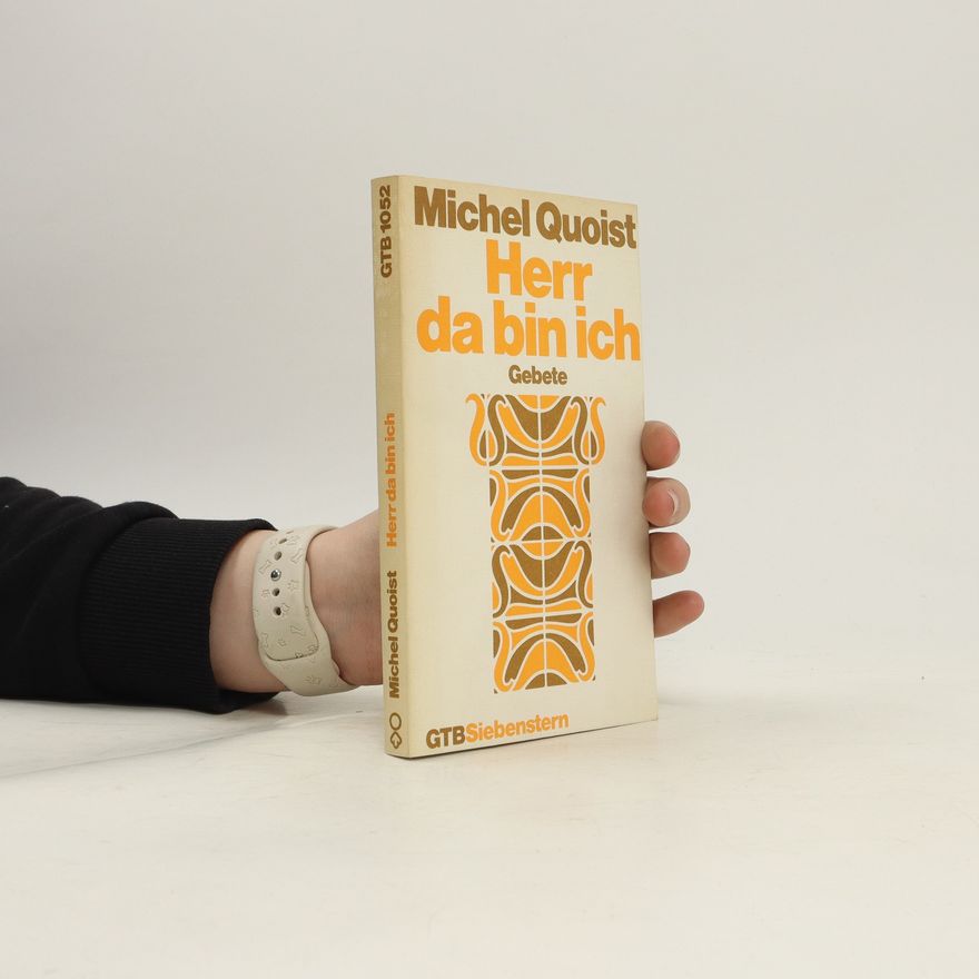 Michel Quoist Herr da bin ich