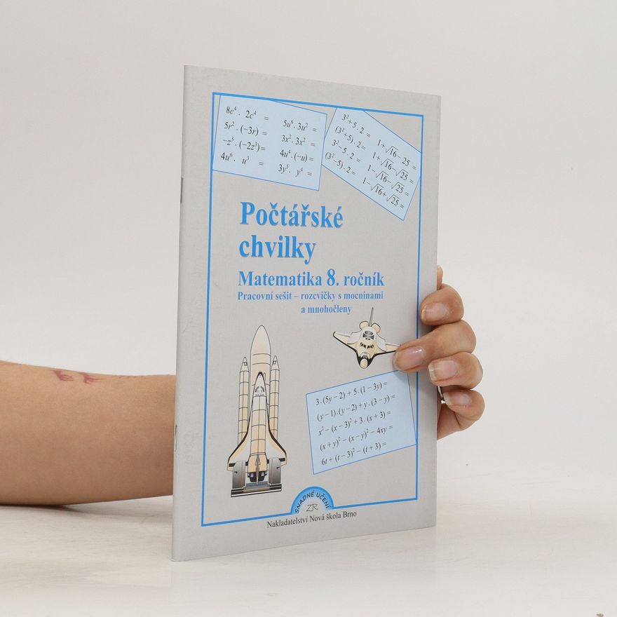 Kolektiv autorů Počtářské chvilky. Matematika 8. ročník. Pracovní sešit