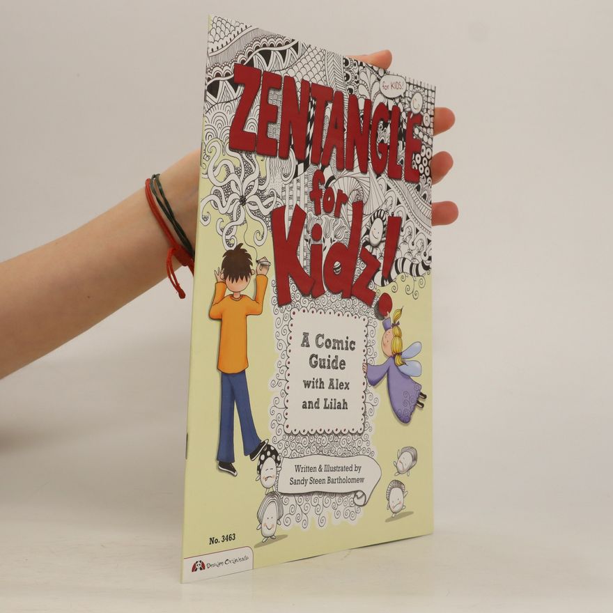 Sandy Bartholomew Zentangle for Kidz!