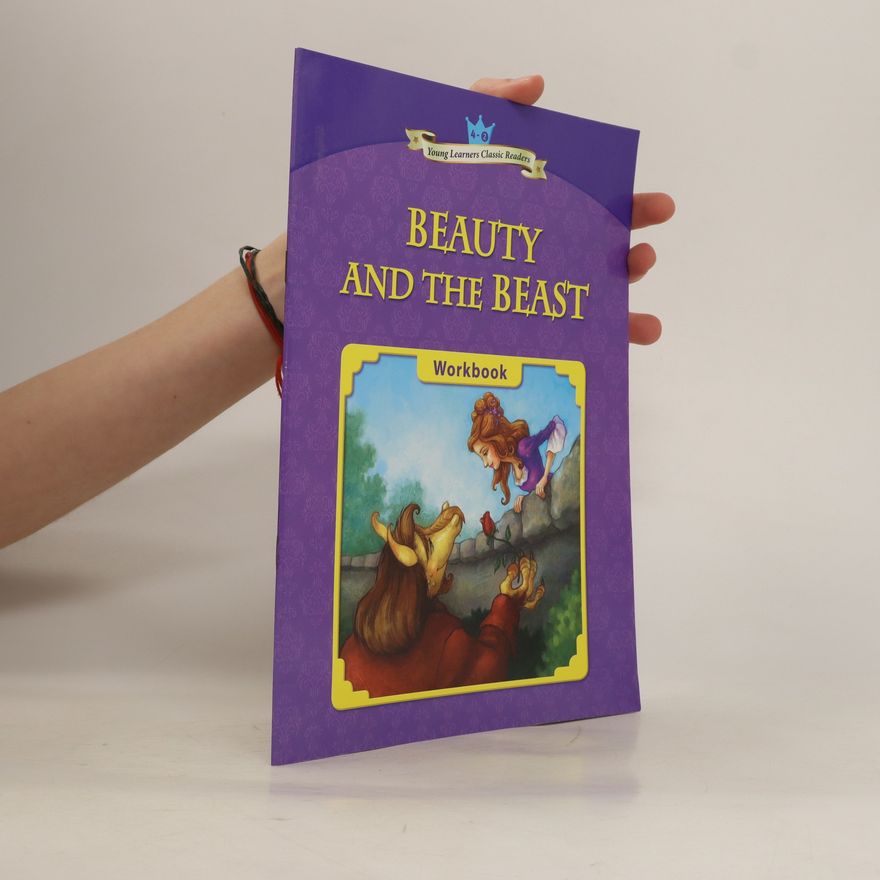 Various authors Beauty and the Beast. Workbook