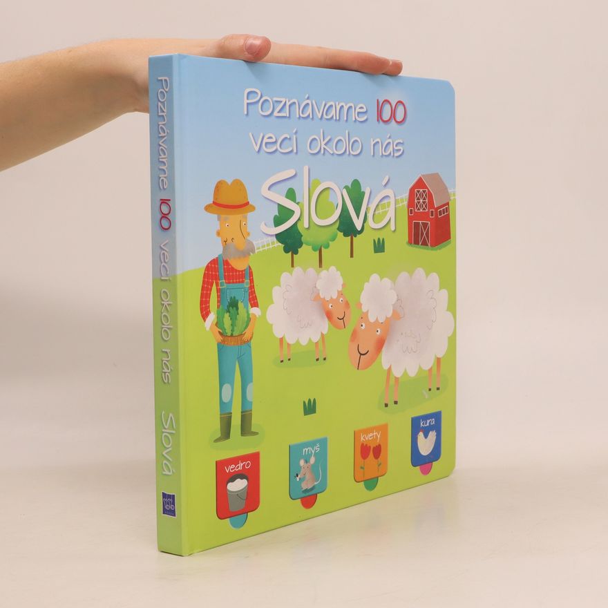 Various authors Poznávame 100 vecí okolo nás. Slová