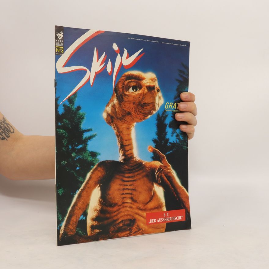 Autorenkollektiv Skip magazin. E. T. ,,Der Ausserirdische"