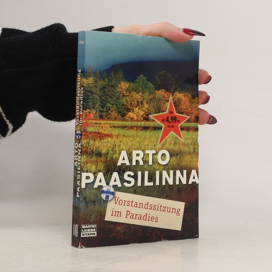 Arto Paasilinna Vorstandssitzung im Paradies