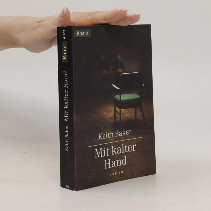 Keith Baker Mit kalter Hand