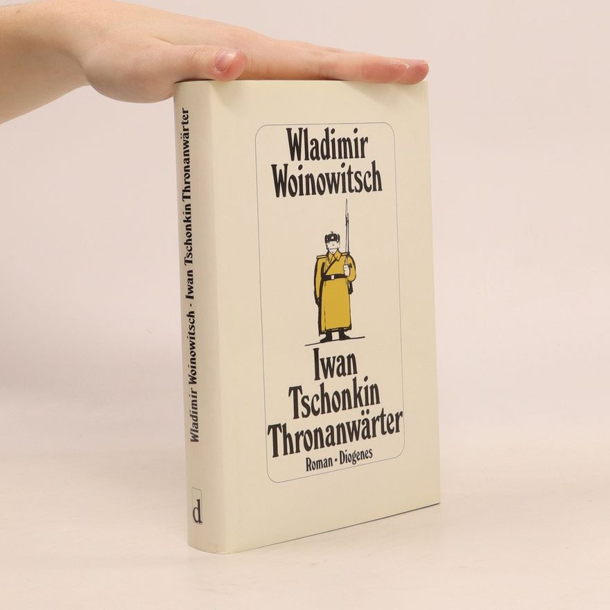 Vladimir Voinovich Iwan Tschonkin, Thronanwärter
