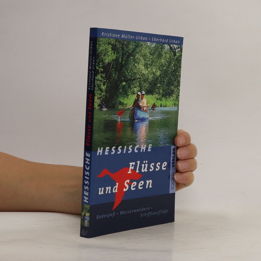 Kristiane Müller-Urban Hessische Flüsse und Seen