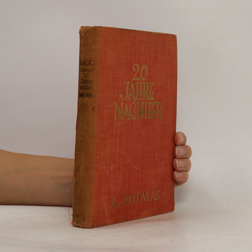 Alexandre Dumas der Ältere 20 Jahre nachher