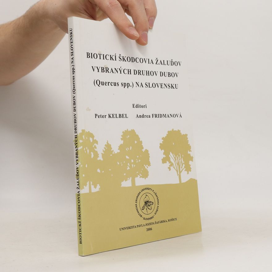 Andrea Fridmanová Biotickí škodcovia žaluďov vybraných druhov dubov (Quercus spp.) na Slovensku
