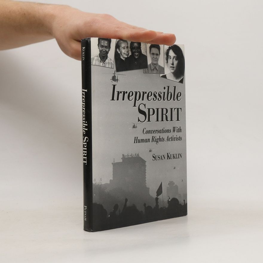 Susan Kuklin Irrepressible Spirit