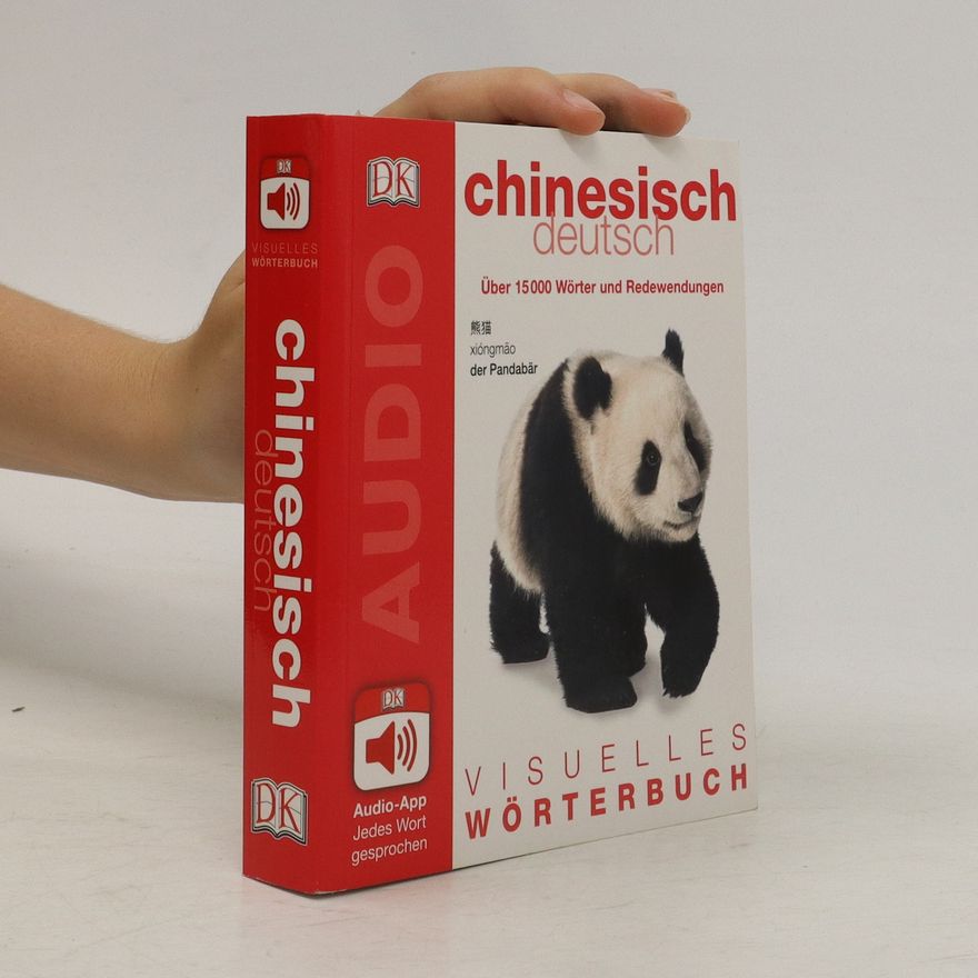 Autorenkollektiv Visuelles Wörterbuch Chinesisch - Deutsch