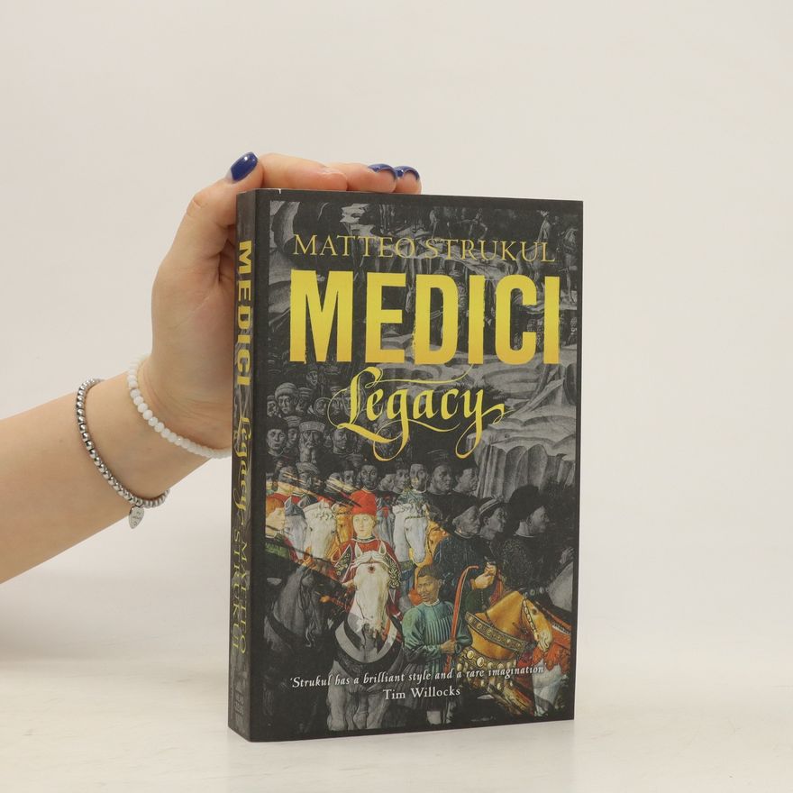 Matteo Strukul Medici Legacy