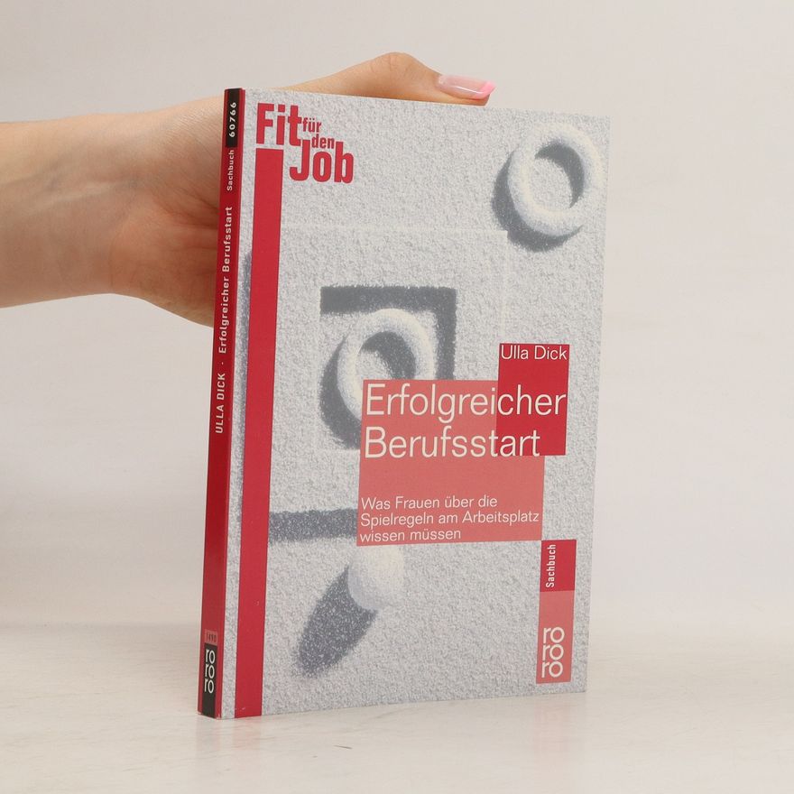 Ulla Dick Erfolgreicher Berufsstart
