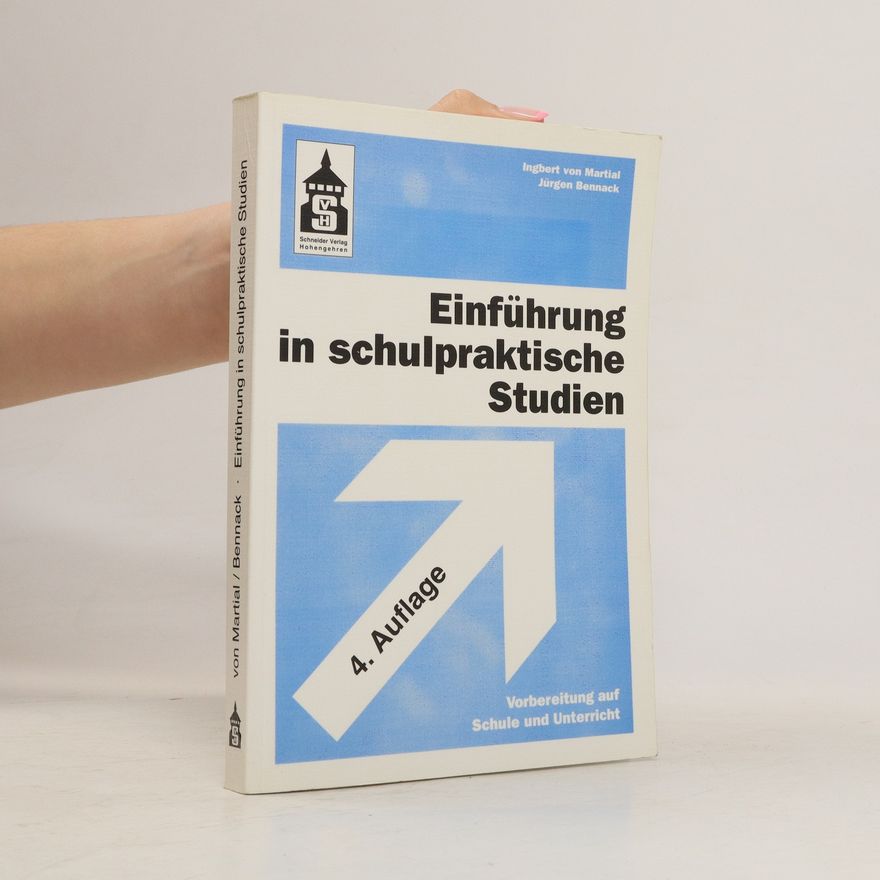 Ingbert von Martial Einführung in schulpraktische Studien