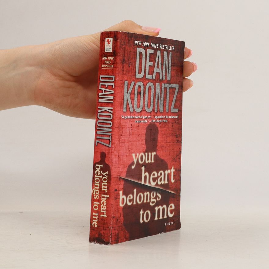 Dean Ray Koontz Your Heart Belongs to Me