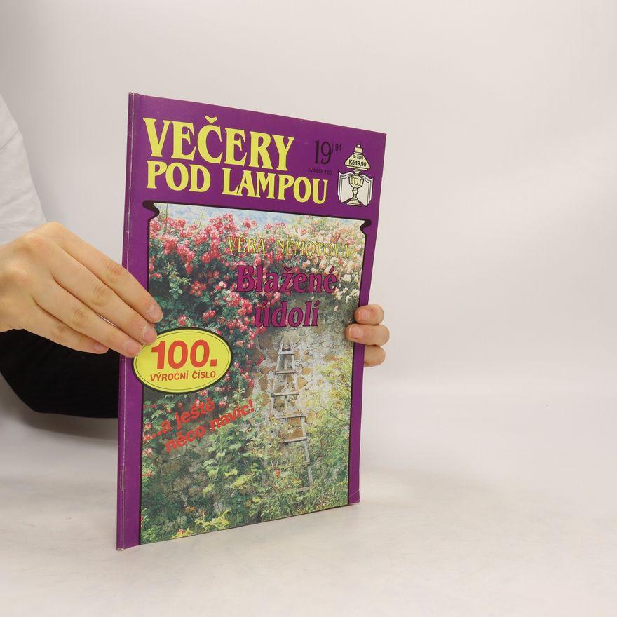 Fan Vavřincová Večery pod lampou. Blažené údolí 19/94. 100. výroční číslo