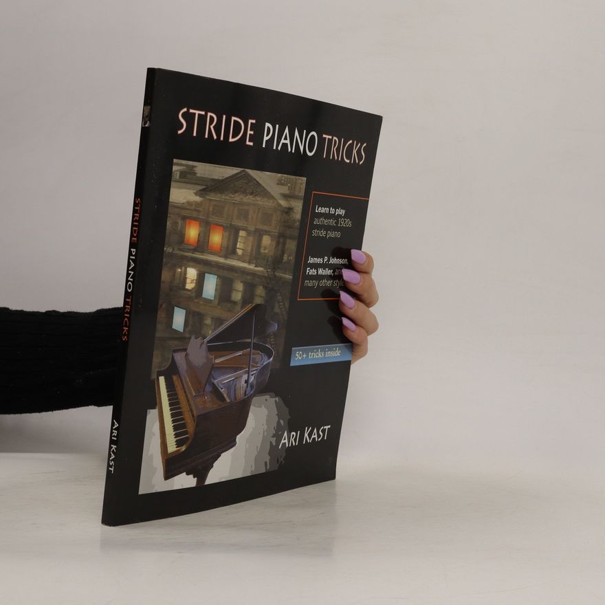Ari Kast Stride Piano Tricks