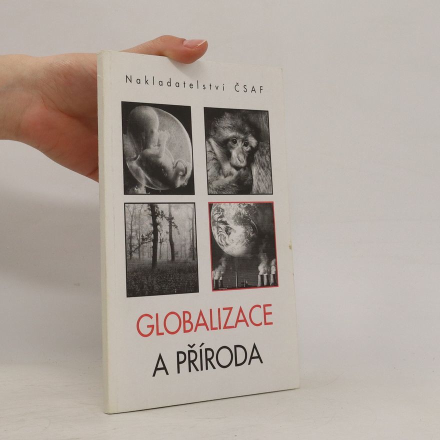 Autorenkollektiv Globalizace a příroda